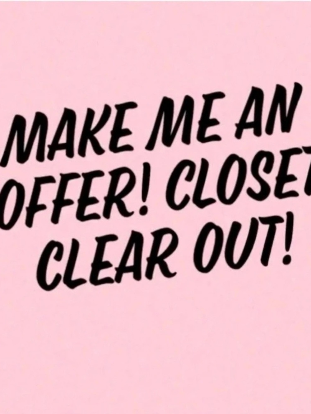 Closet Clear Out